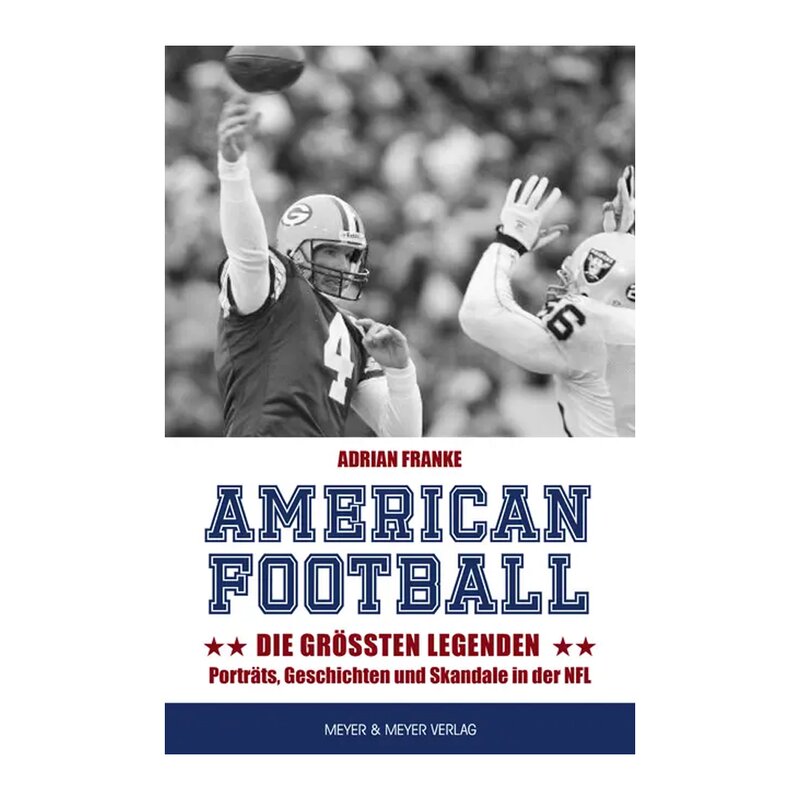American Football - Die grten Legenden
