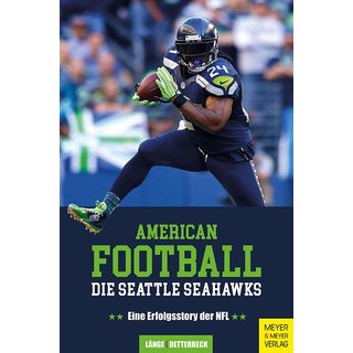 Buch: American Football: Die Seattle Seahawks - Eine Erfolgsstory der NFL