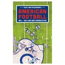 American Football - NFL - Die Liga der Superlative, book...